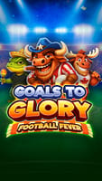 Goals to Glory - Football Fever