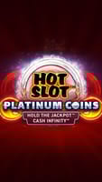 Hot Slot™ Platinum Coins